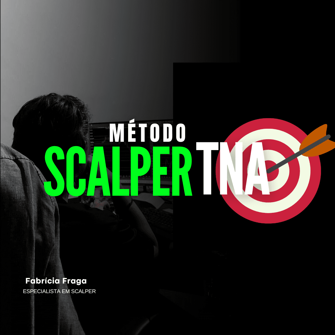 Treinamento Método Scalper TNA