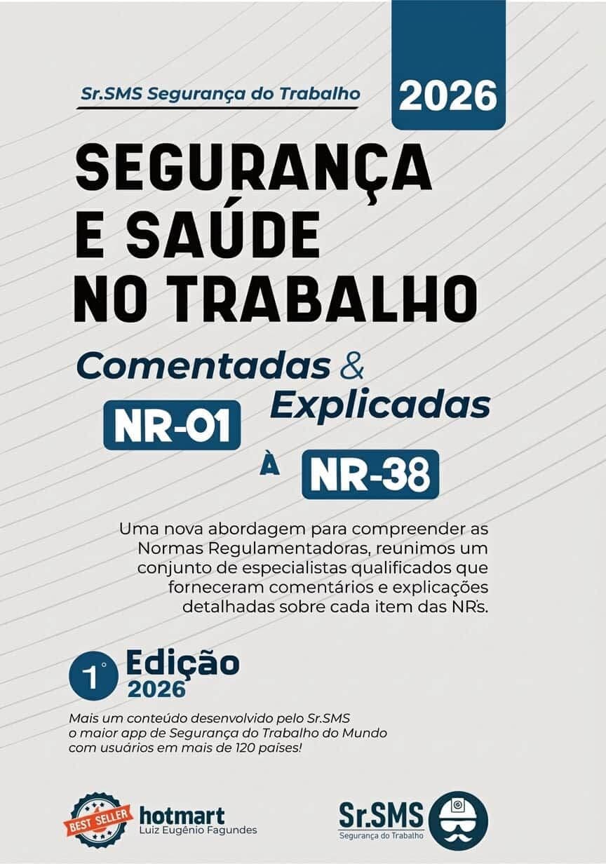 Guia das Normas Regulamentadoras (NRs): Todas Comentadas e Explicadas – 2026