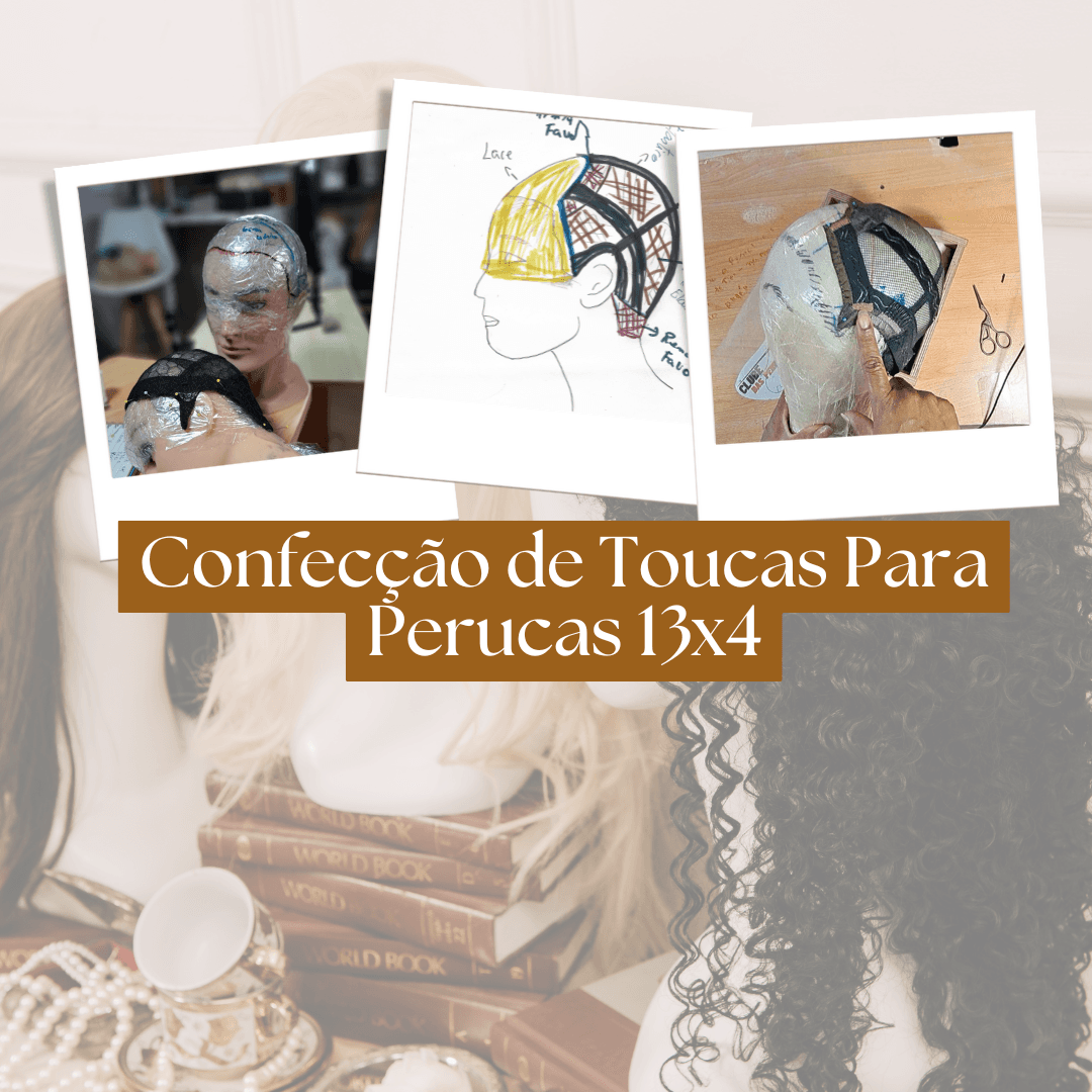 Confecção de Toucas Para Perucas 13x4