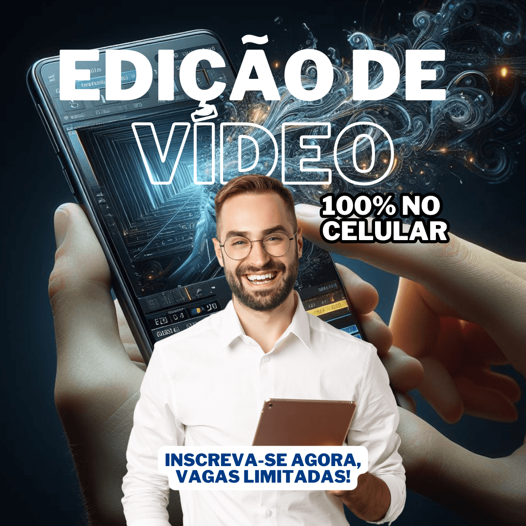Edição de Vídeo no Celular: Ganhe Dinheiro Transformando Paixão em Lucro!