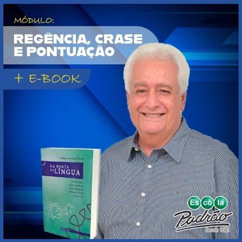 Na Ponta da Língua – 5 – Regência, Pontuação e Crase – Módulo V
