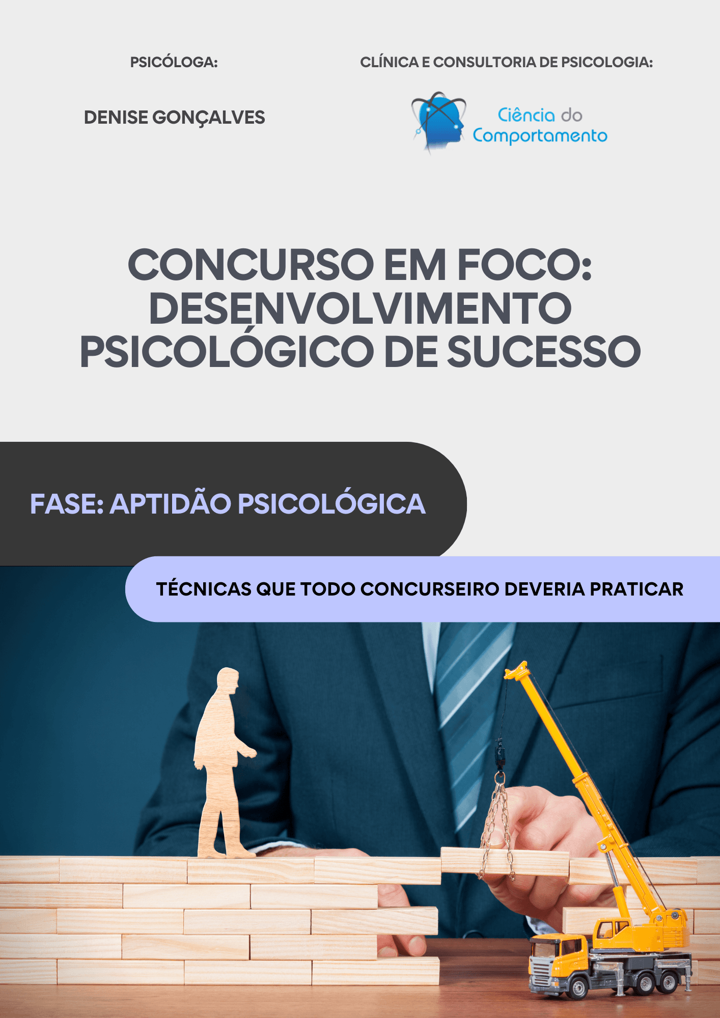Concurso em Foco: Desenvolvimento Psicológico de Sucesso