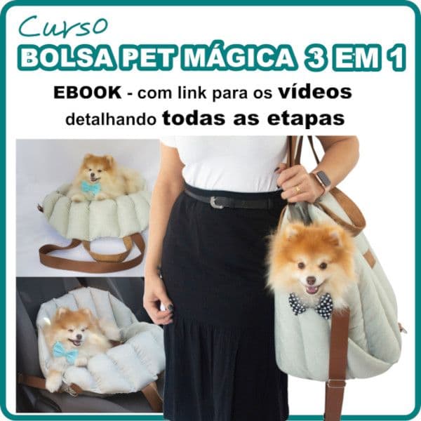 Fabricando Bolsa Pet Mágica 3 em 1 direto ao ponto