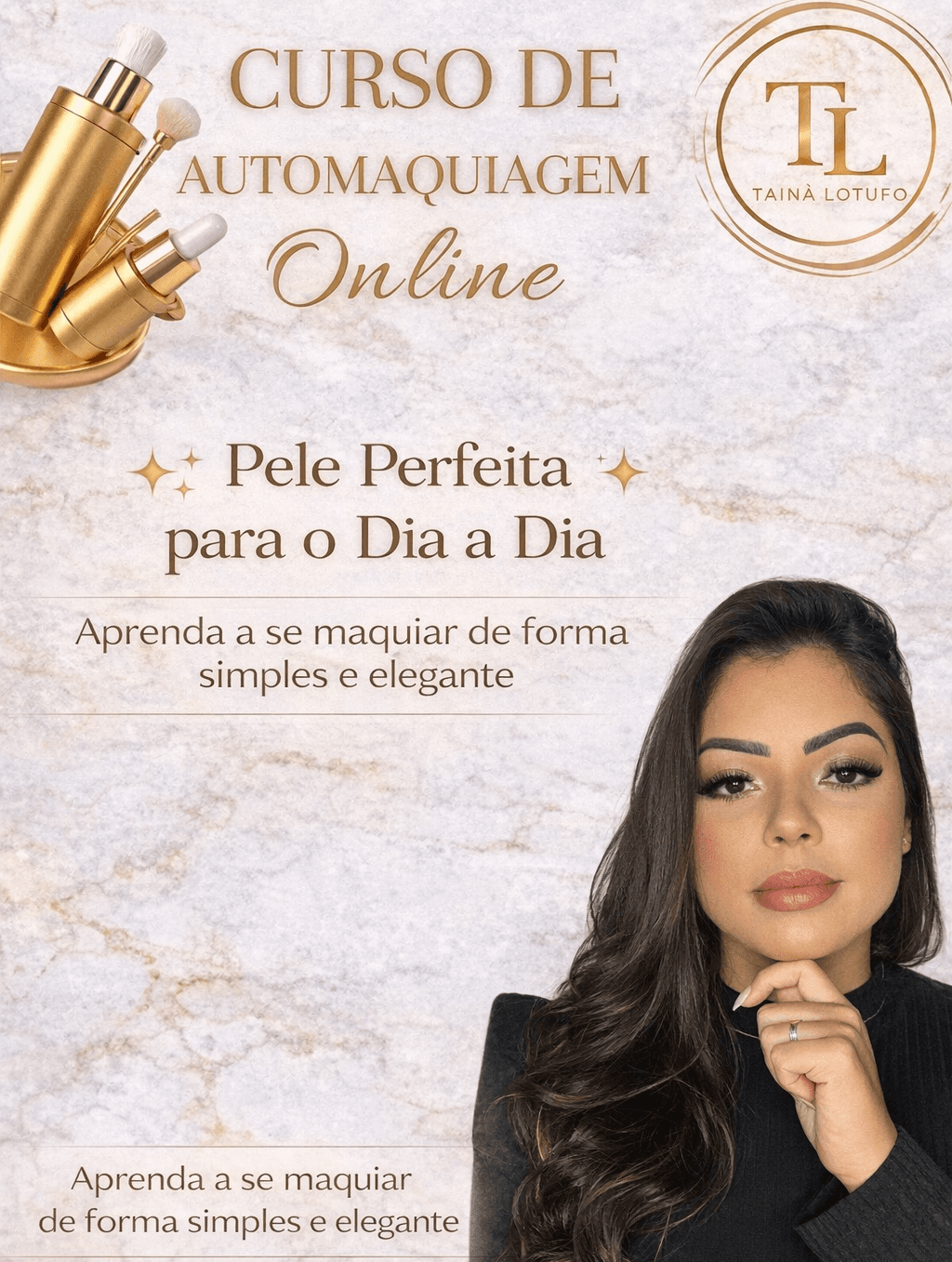 💄Curso de Automaquiagem - A Pele Perfeita para o Dia a Dia