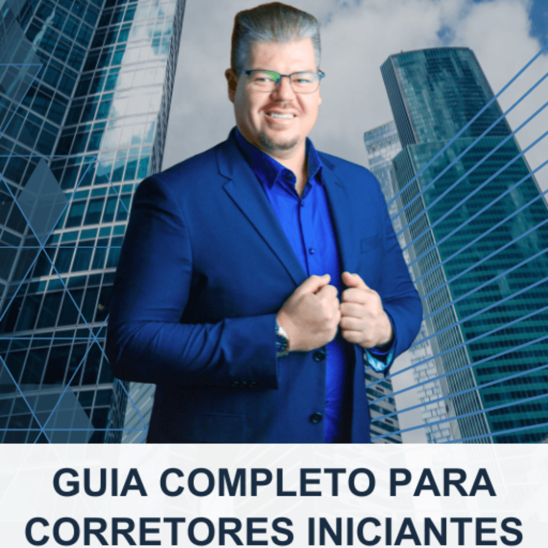 GUIA COMPLETO PARA CORRETORES DE IMÓVEIS