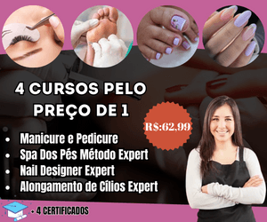 🏆 Combo Elite para Manicure e Nail Designer: (manicure e pedicure expert) + Escola Nail Designer Expert + Alongamento de Cílios - Método Expert + Spa Dos Pés Método Expert + 4 apostilas + 4 certifi