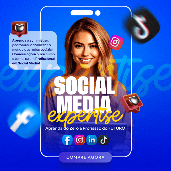 Social Media Expertise: Aprenda do Zero a Profissão do Futuro