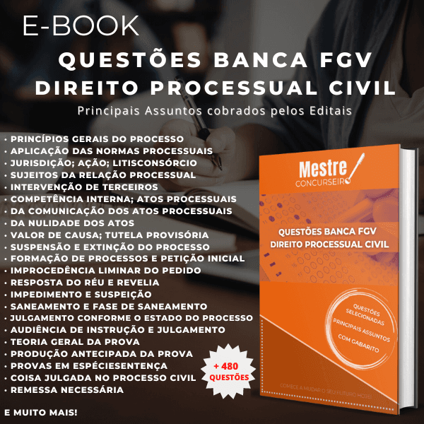 Questões para Concursos - Banca FGV: Direito Processual Civil