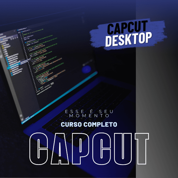 CURSO COMPLETO CAPCUT