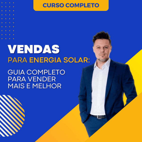 O Guia Definitivo em Vendas para Energia Solar