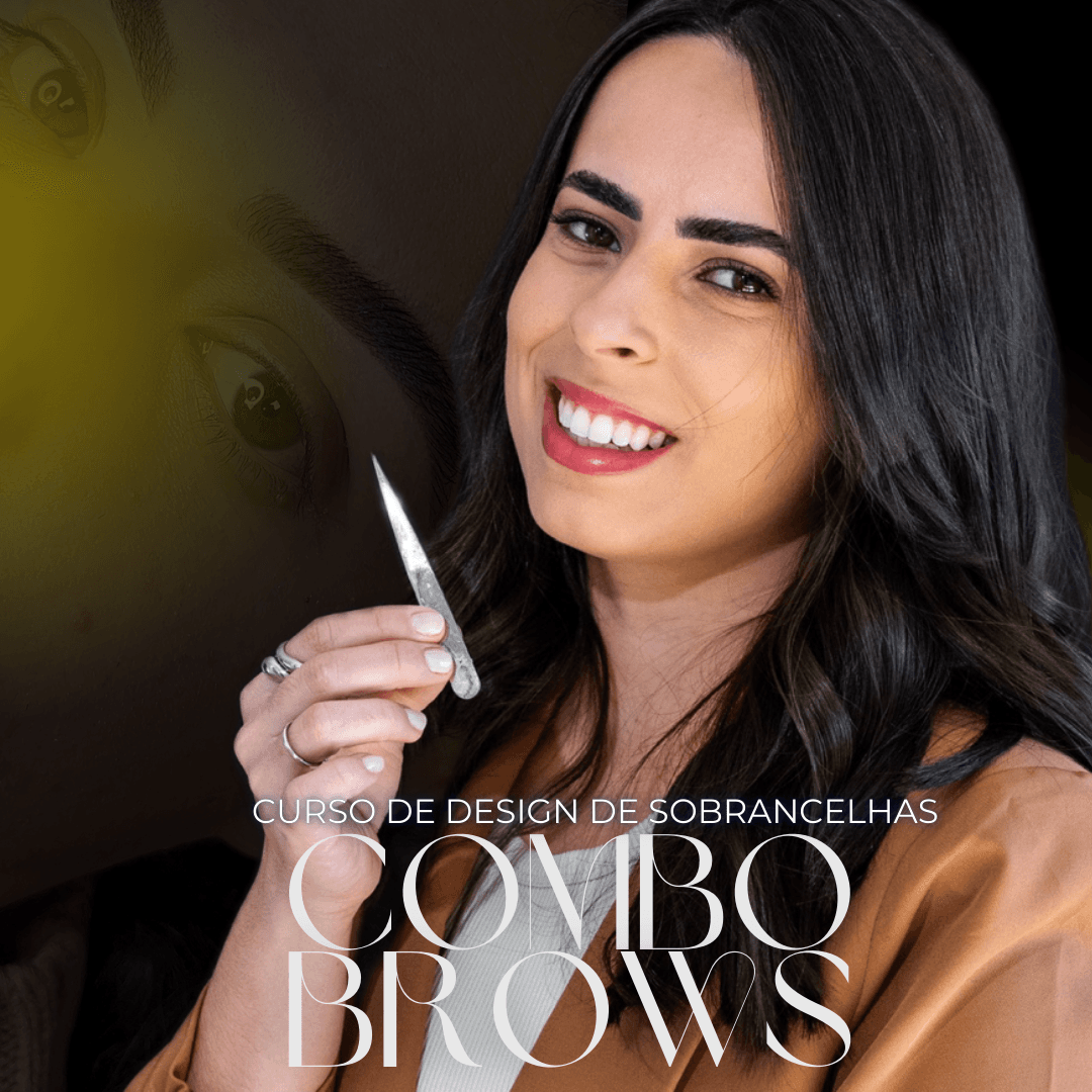 COMBO BROWS - Curso de Design de Sobrancelhas