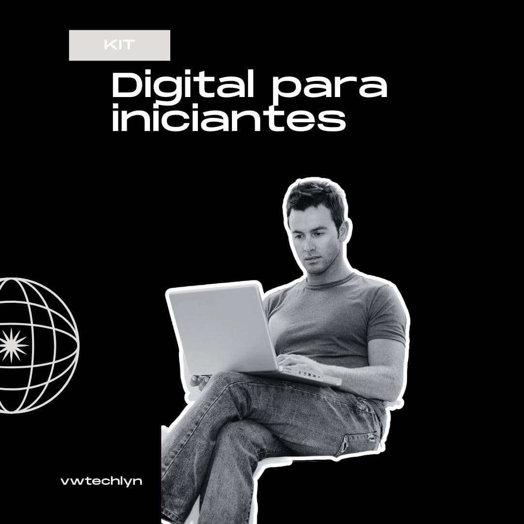 Kit Digital para Iniciantes