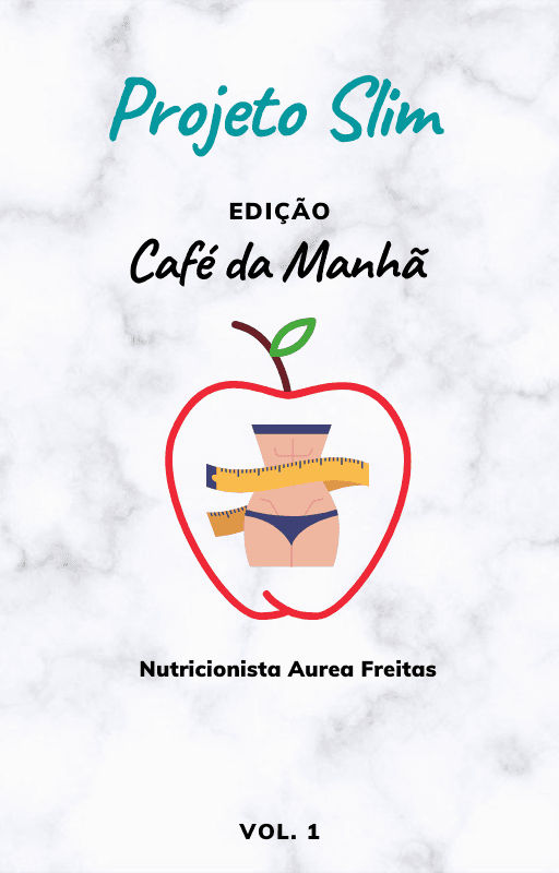 Projeto Slim Café da Manhã