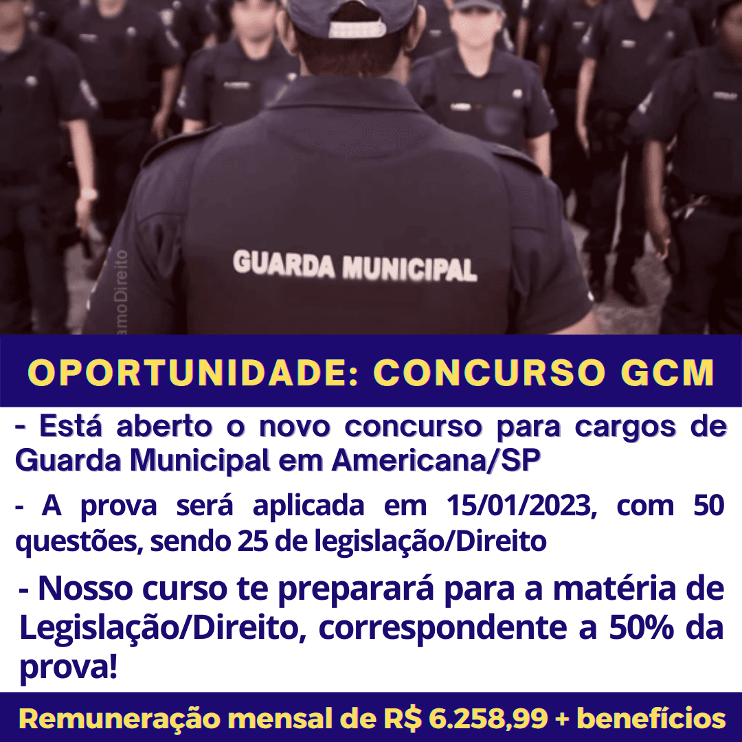 Curso Preparatório para o Concurso da Guarda Municipal Americana/SP