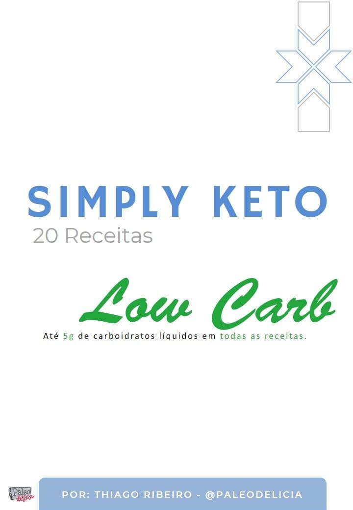 Simply Keto - As melhores receitas cetogênicas e muito mais!!!