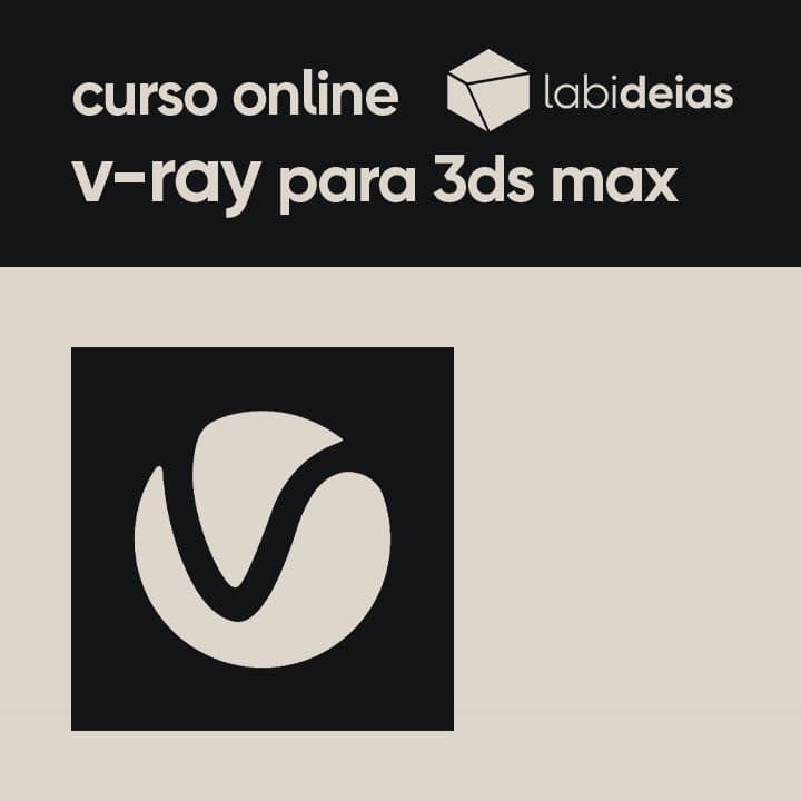 v-ray para 3ds max - interiores | curso online labideias