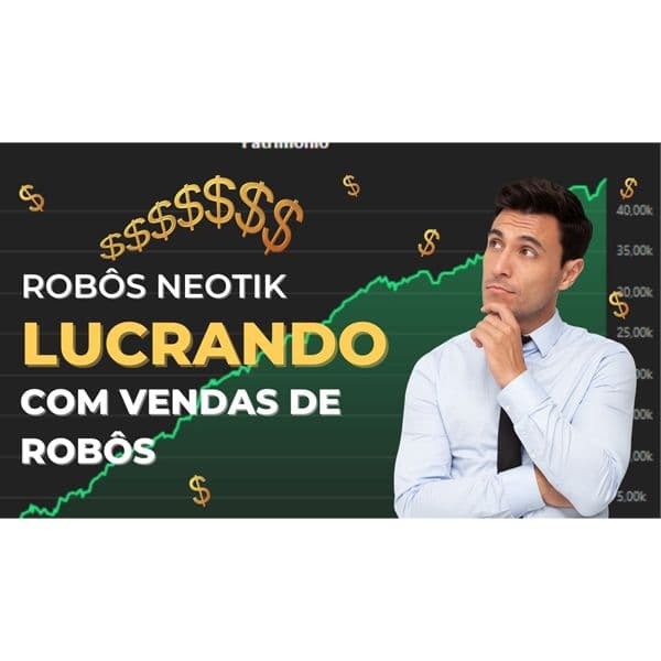Lucrando com vendas de robôs para mercado financeiro