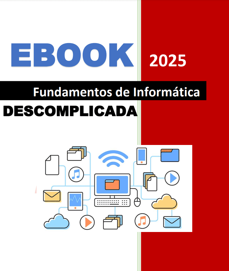 Ebook Fundamentos de Informática descomplicada 2025 com Certificado de conclusão