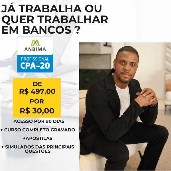 CURSO PREPARATÓRIO PARA CERTIFICAÇÃO CPA 20 - ANBIMA