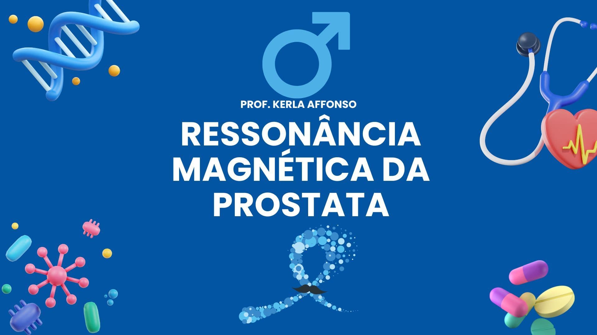 Mini Curso - Ressonância da Próstata