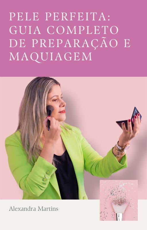 APRENDA PREPARAÇÃO DE PELE E MAQUIAGEM PERFEITA
