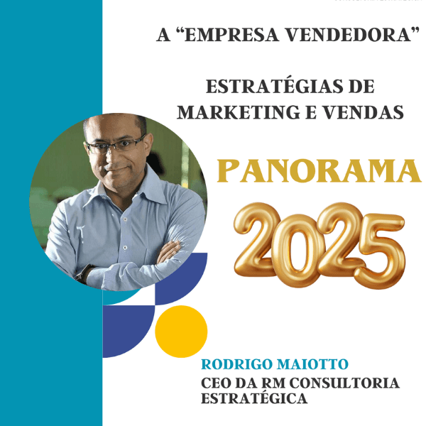 A "EMPRESA VENDEDORA" - Estratégias de Marketing e Vendas para 2025