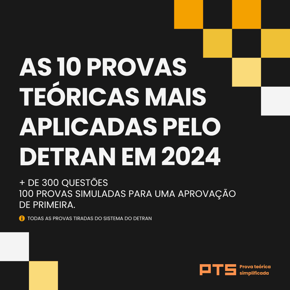 AS 10 PROVAS TEÓRICAS MAIS APLICADAS PELO DETRAN 2024