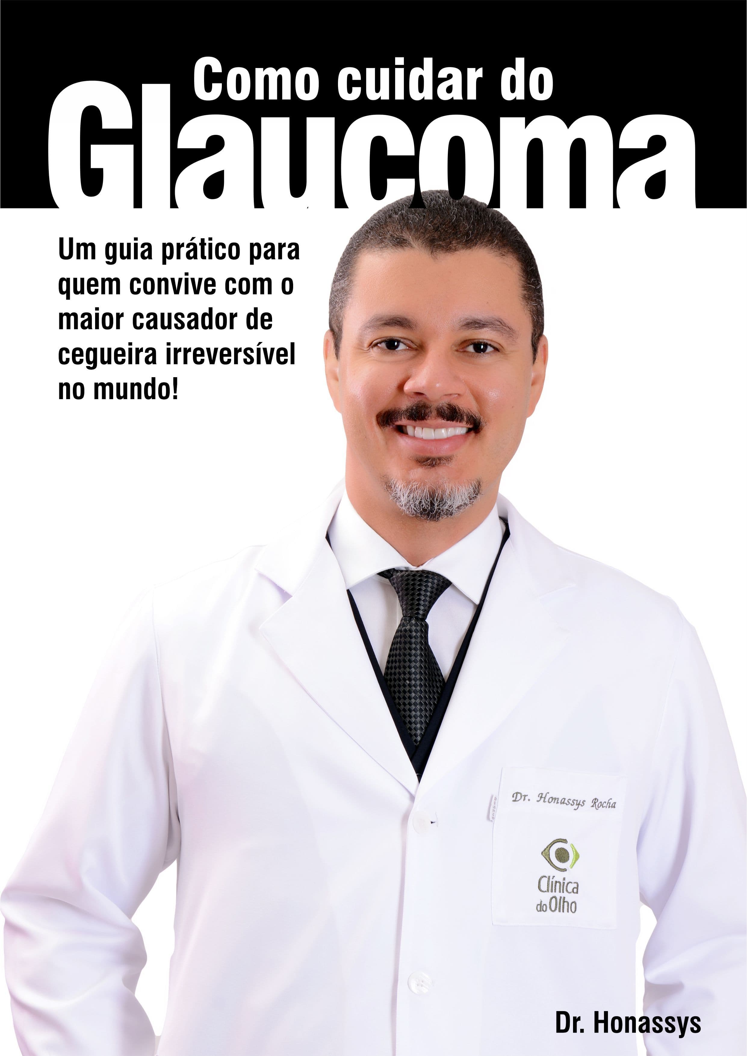 Como Cuidar do Glaucoma: Do Diagnóstico ao Dia a Dia (Guia Prático)