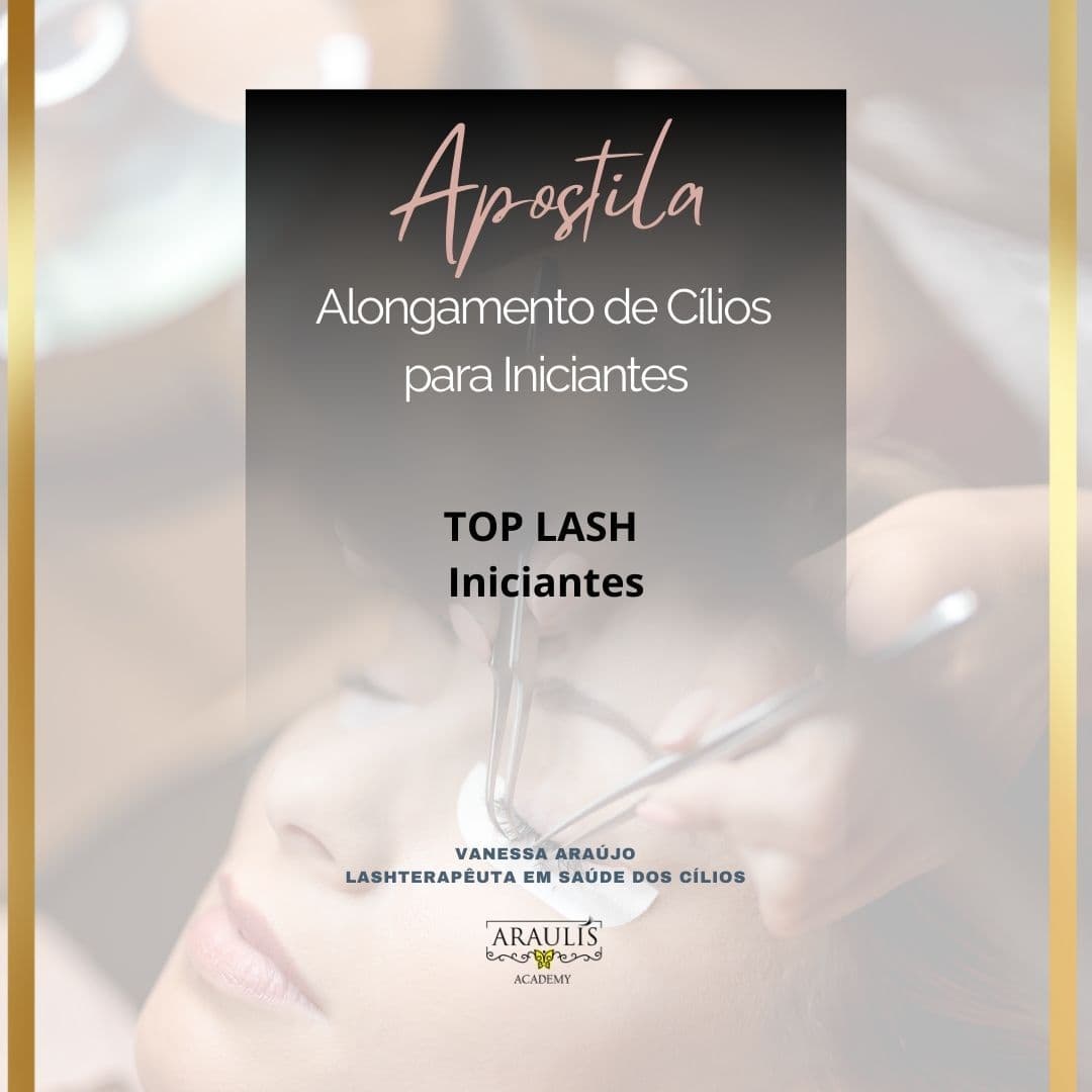 Apostila TOP LASH INICIANTES em alongamento de cílios