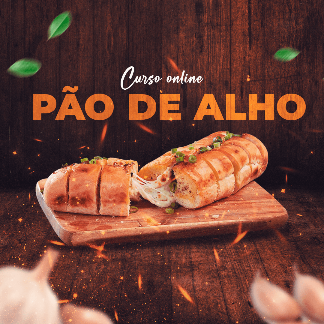 Curso Pão de Alho Gourmet 2.0
