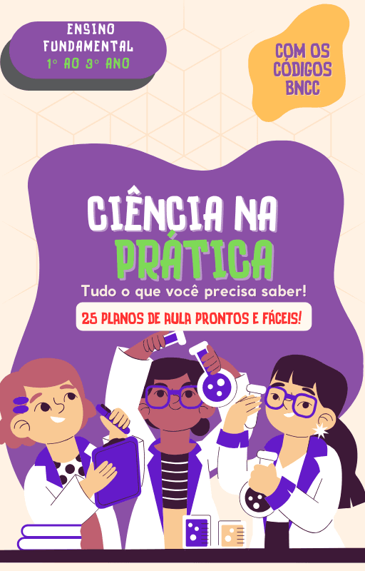 Ciência na Prática: 25 Aulas Incríveis para Surpreender Seus Alunos!