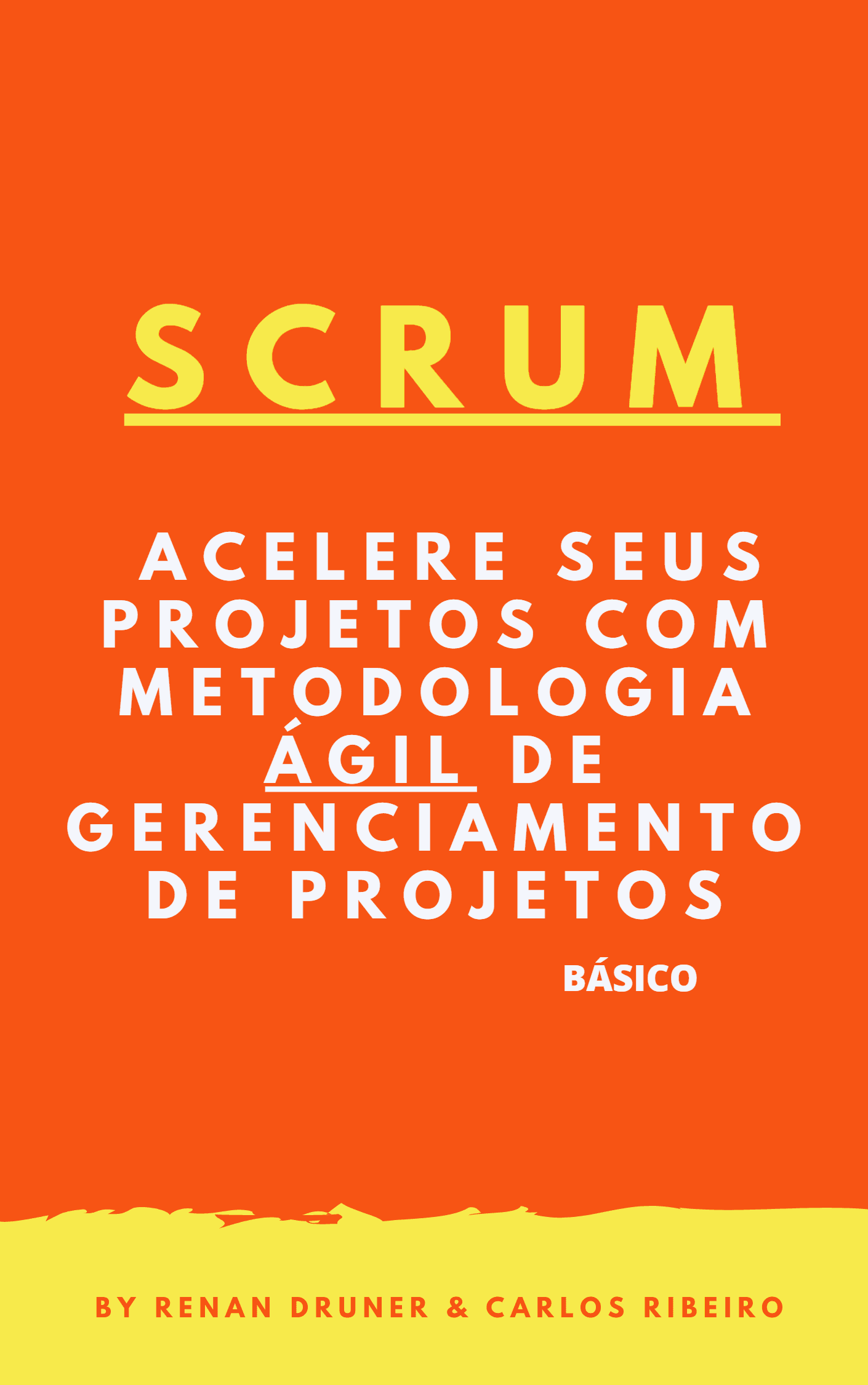 SCRUM - Acelere seus projetos com metodologia ágil de gerenciamento de projetos