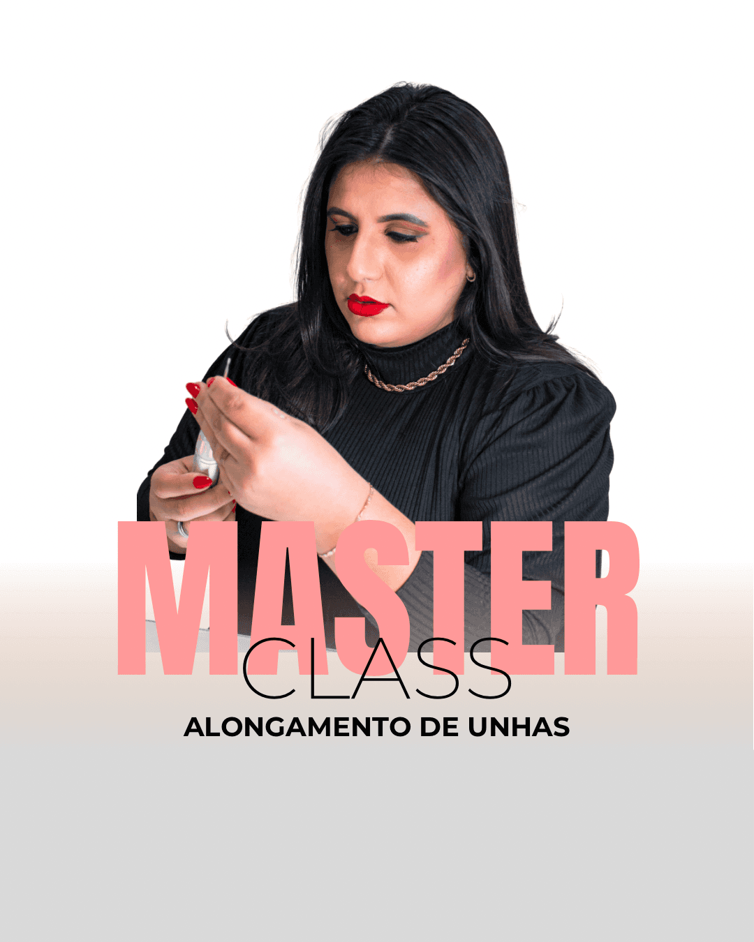 Curso Alongamento de Unhas - Master Class
