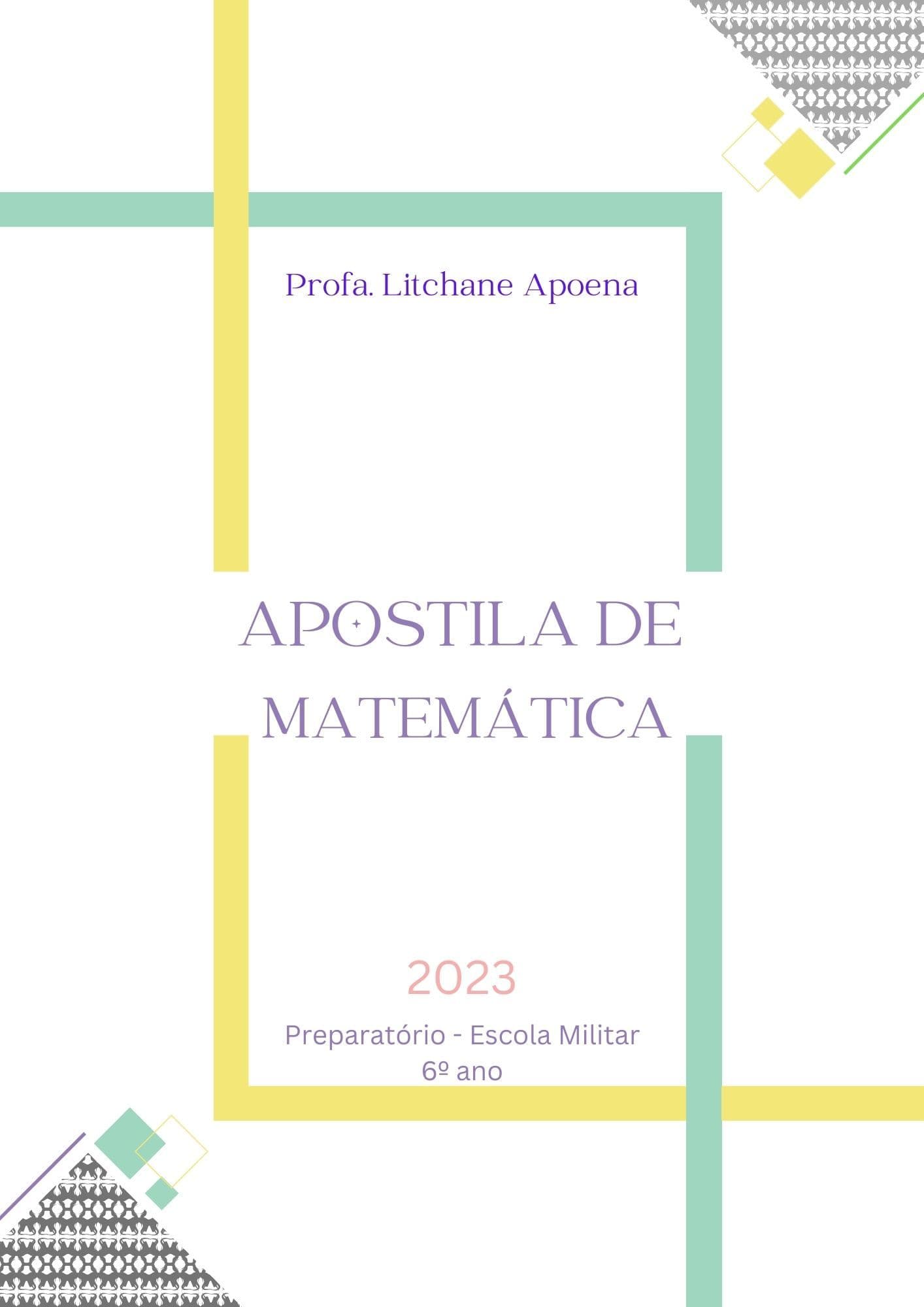 Apostila de Matemática - Preparatório para o Processo Seletivo da Escola Militar