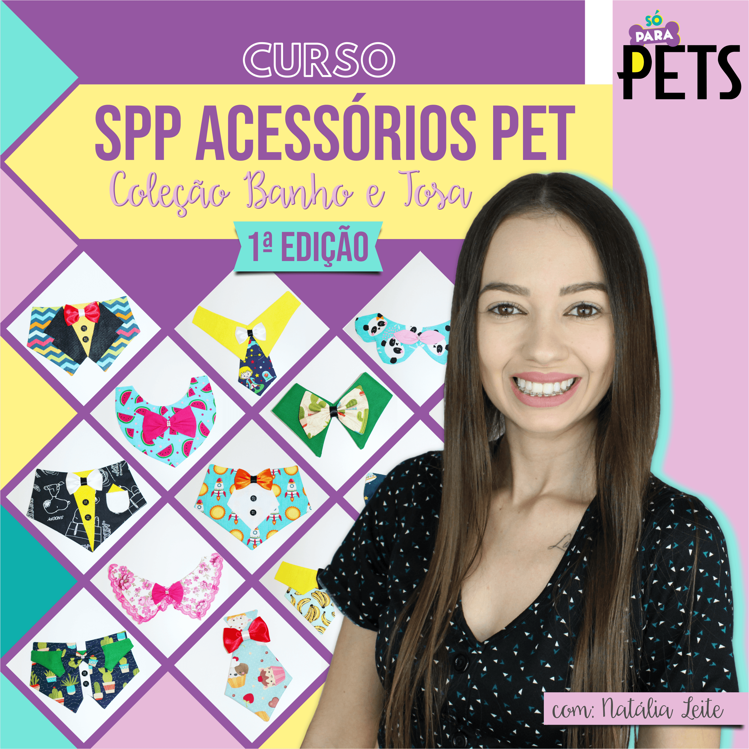 SPP Acessórios Pet - Coleção Banho e Tosa (1ª EDIÇÃO) Só para Pets