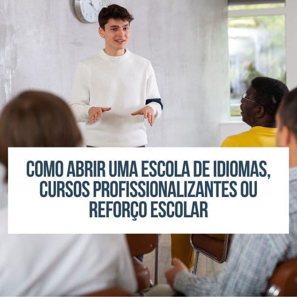 Guia para Abrir Escola de Idiomas e Reforço