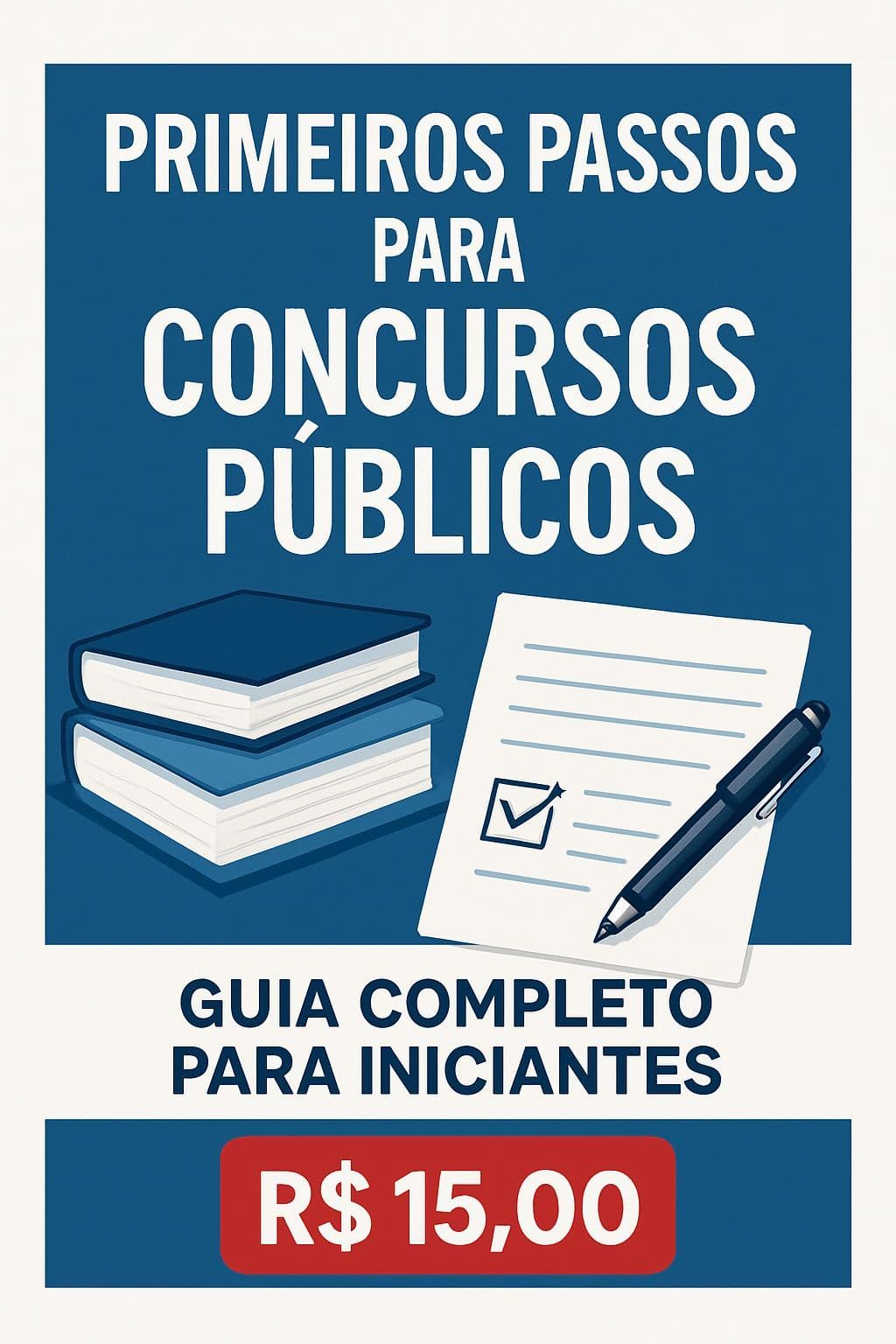 Primeiros passos para Concurso Público