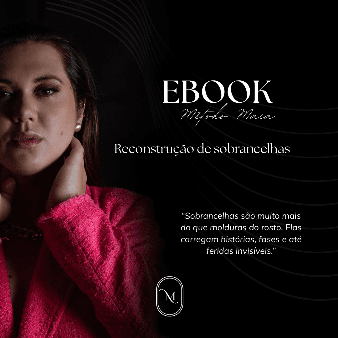 Reconstrução de sobrancelhas - Não é só sobre corrigir falhas — é sobre devolver identidade, confiança e beleza