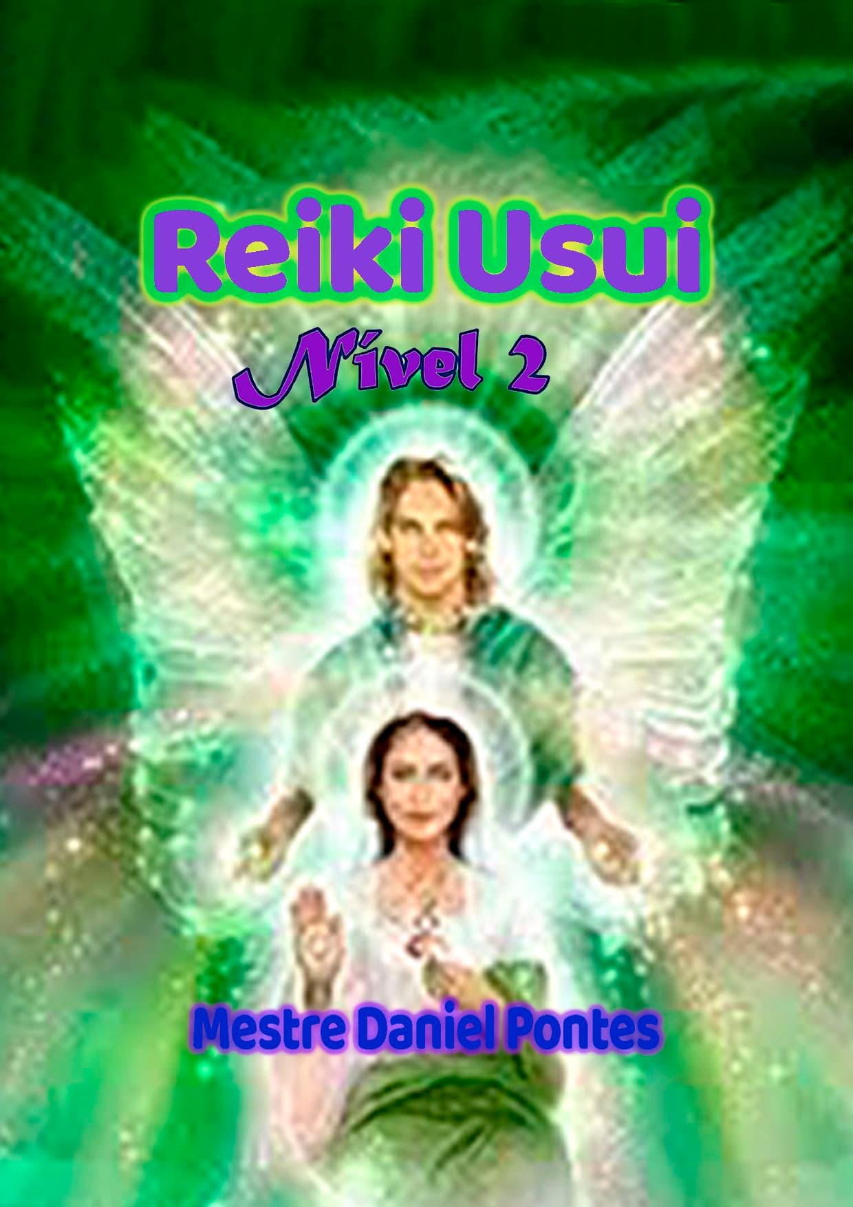 Reiki Usui – Nível 2 A transformação