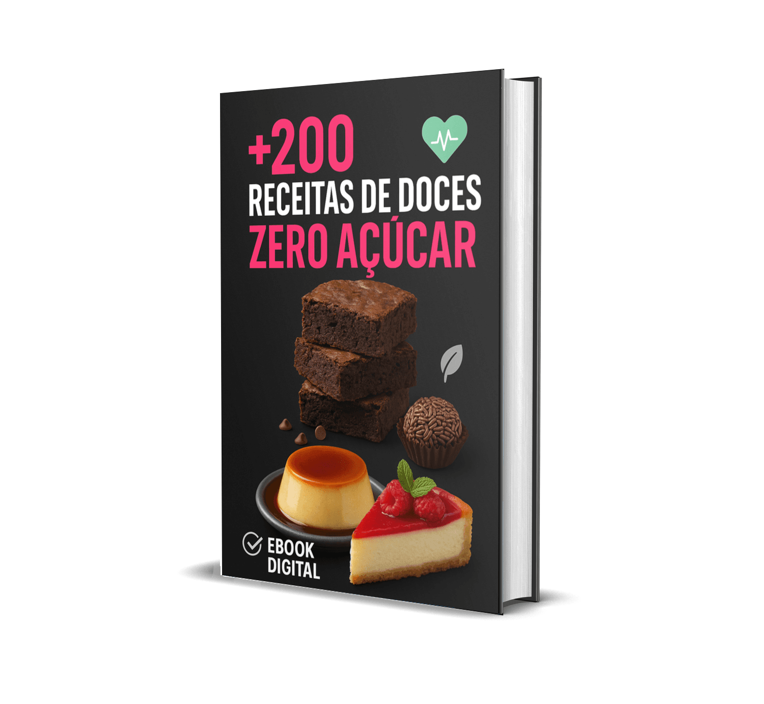 200 Receitas de DOCES Zero Açúcar