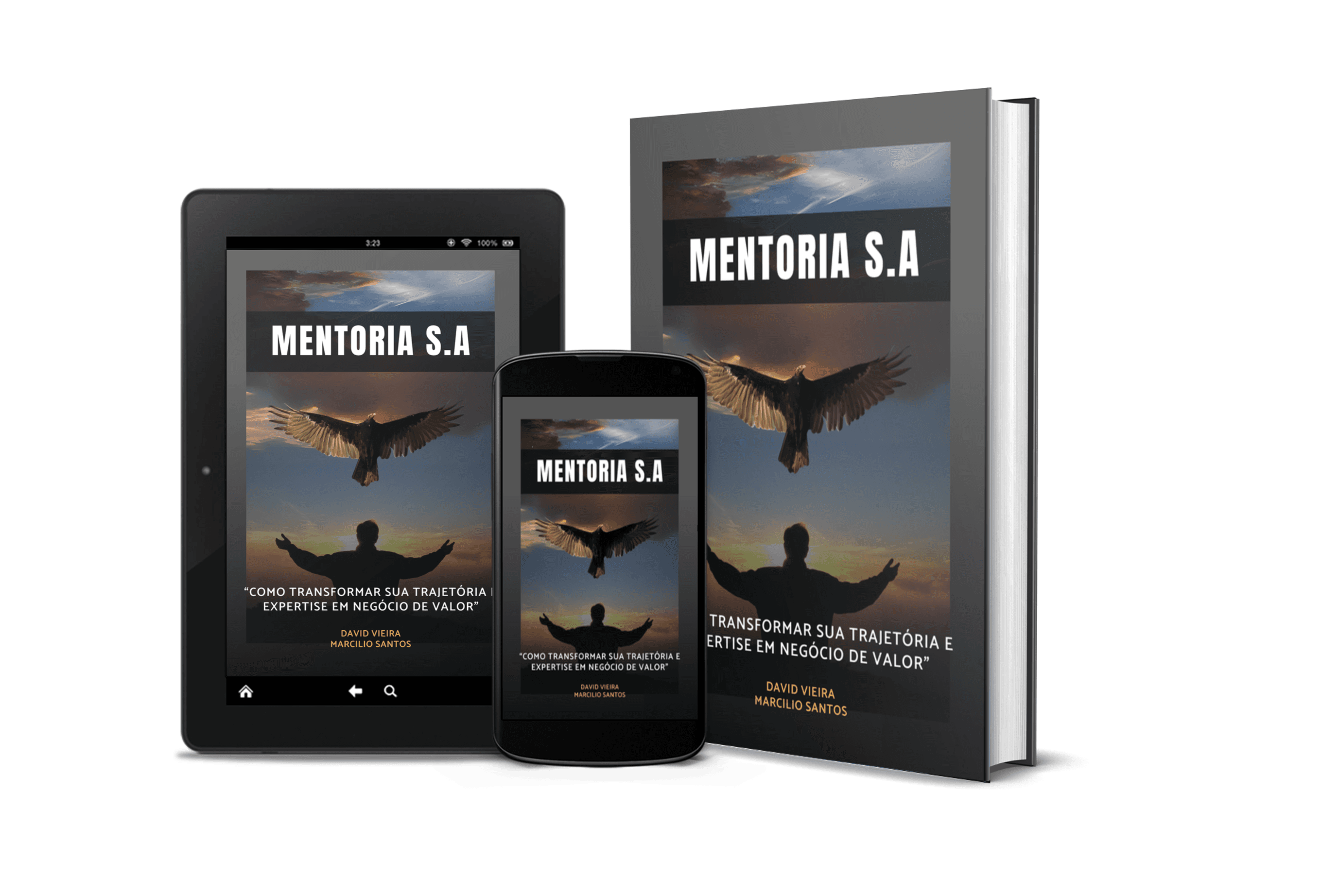 eBOOK MENTORIA S A - Como Transformar Sua Trajetória e Expertise em Negócio de Valor