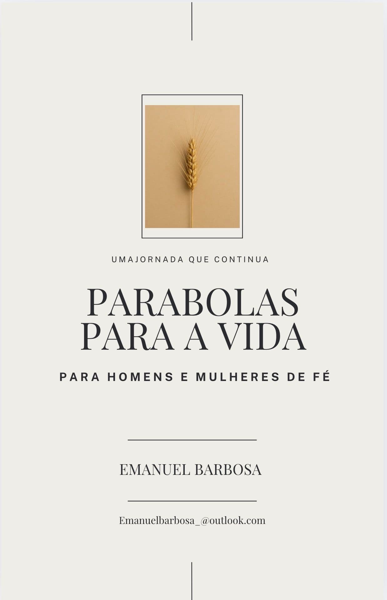 O Poder das Parábolas — 10 Lições para Transformar sua Vida