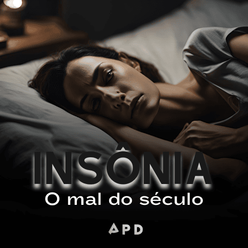 Insônia - O Mal Do Século