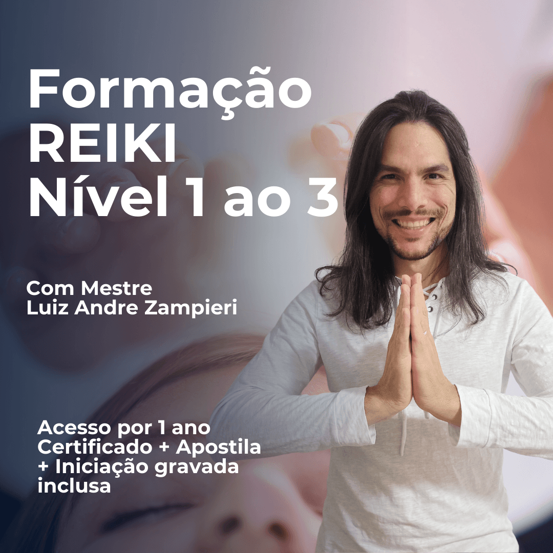 Formação Completa Reiki Usui e Tibetano - Níveis 1, 2, 3 - Praticante