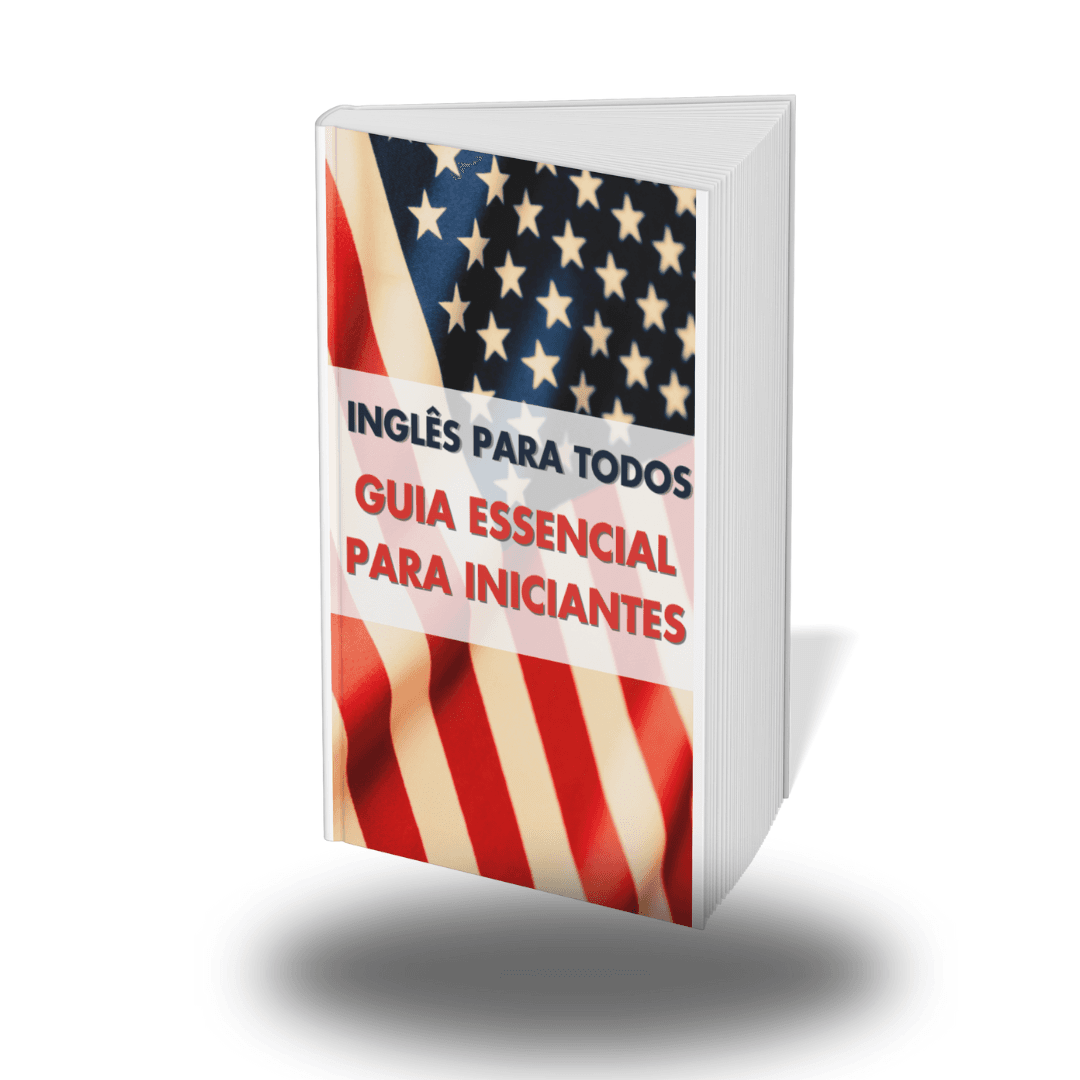 Inglês para Todos: Guia Essencial para Iniciantes