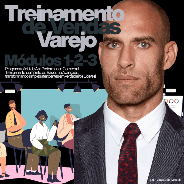Treinamento Completo de Vendas para Varejo - Da Abordagem à Liderança de Alta Performance