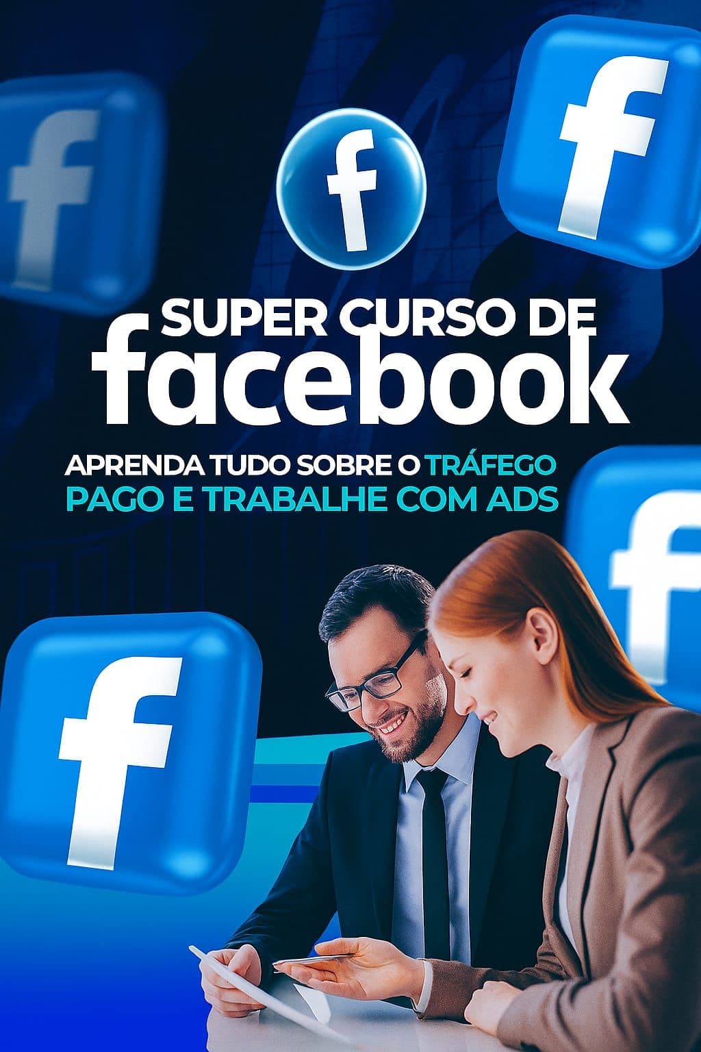 CURSO DE FACEBOOK ADS COMPLETO + BÔNUS
