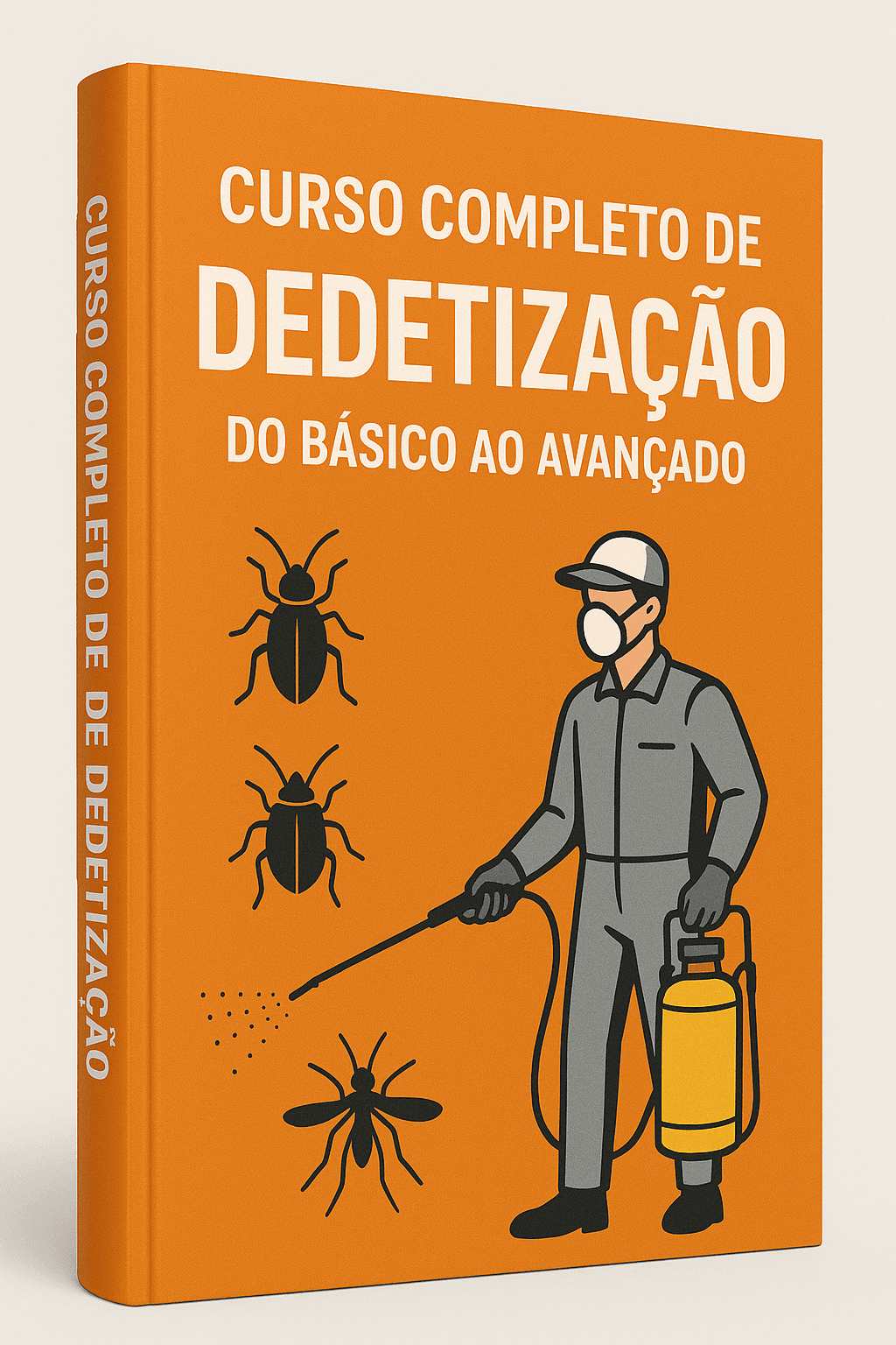 Curso Completo de Dedetização: do Básico ao Avançado + Bônus