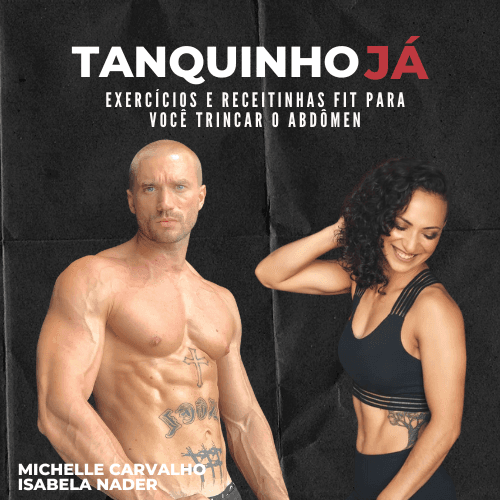 Tanquinho Já - Exercícios e receitas fit para você trincar o abdômen