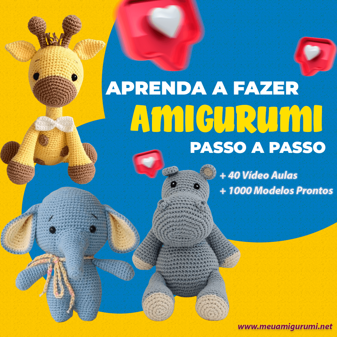 Aprenda Amigurumi Passo a Passo